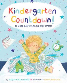 Hardcover Kindergarten Countdown!: 10 More Sleeps Until School Starts! Book