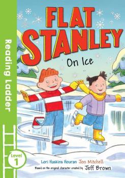 Flat Stanley On Ice (Reading Ladder Level 2)