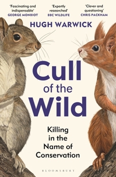 Paperback Cull of the Wild: Killing in the Name of Conservation Book