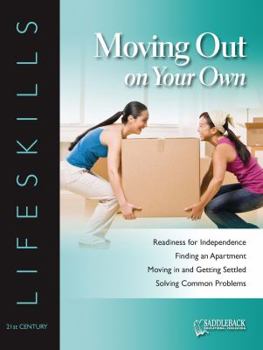 Paperback Moving Out on Your Own- 21st Century Lifeskills Book