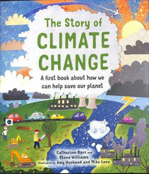 Hardcover The Story of Climate Change Book