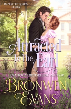 Paperback Attracted To The Earl: A Enemies To Lovers Regency Romance Book