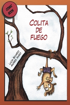 Paperback Colita de Fuego: comic book [Spanish] Book