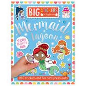 Paperback Big Stickers for Little Hands: Mermaid Lagoon Book