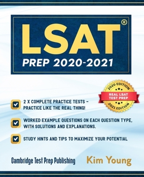 Paperback LSAT Prep 2020-2021: 2x Complete Practice Tests, Worked Example Questions on each Question Type, With Solutions and Explanations. Study Hin Book