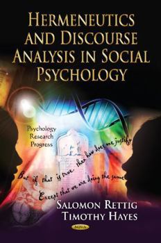 Hardcover Hermeneutics and Discourse Analysis in Social Psychology Book