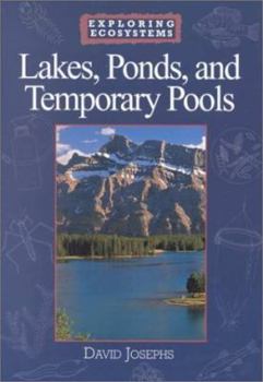 Library Binding Lakes, Ponds, and Temporary Pools Book