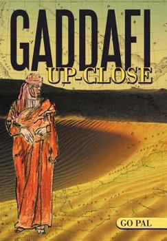 Hardcover Gaddafi Up-Close Book
