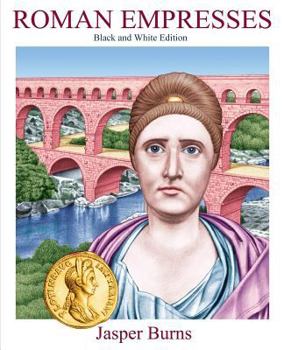 Paperback Roman Empressess: Black and White Edition Book