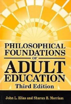 Library Binding Philosophical Foundations of Adult Education Book