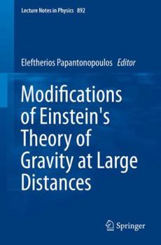 Paperback Modifications of Einstein's Theory of Gravity at Large Distances Book