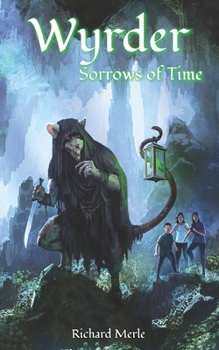 Paperback Wyrder: Sorrows of Time Book