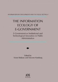 Hardcover The Information Ecology of E-Government Book
