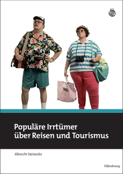 Paperback Populare Irrtumer Uber Reisen Und Tourismus [German] Book