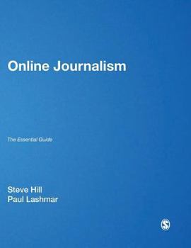 Hardcover Online Journalism: The Essential Guide Book