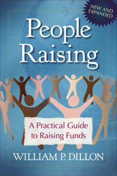 Paperback People Raising: A Practical Guide to Raising Funds Book