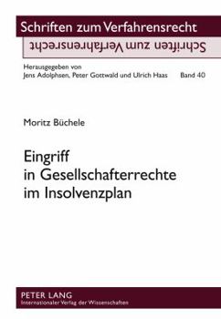 Hardcover Eingriff in Gesellschafterrechte im Insolvenzplan [German] Book