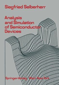 Paperback Analysis and Simulation of Semiconductor Devices Book