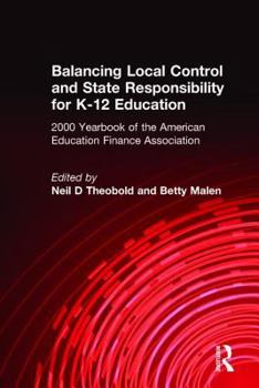 Hardcover Balancing Local Control and State Responsibility for K-12 Education Book