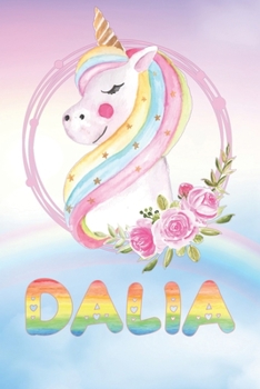 Paperback Dalia: Dalia's Unicorn Personal Custom Named Diary Planner Calendar Notebook Journal 6x9 Personalized Customized Gift For Som Book