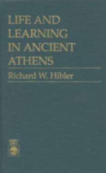 Paperback Life and Learning in Ancient Athens Book