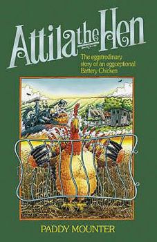 Hardcover Attila the Hen. Paddy Mounter Book