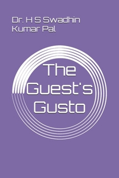 The Guest's Gusto