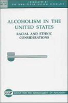 Hardcover Alcoholism in the United States: Racial & Ethnic Considerations Book