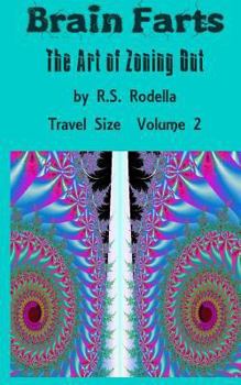 Paperback Brain Farts: The Art of Zoning Out Book