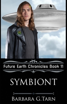 Paperback Symbiont (Future Earth Chronicles Book 11) Book