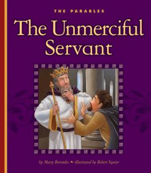 Library Binding The Unmerciful Servant: Matthew 18:21-35 Book