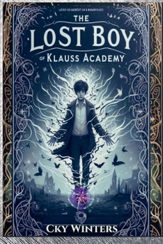 Paperback The Lost Boy of Klauss Academy Book