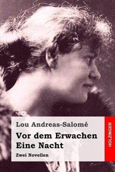 Paperback Vor dem Erwachen / Eine Nacht: Zwei Novellen [German] Book