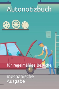 Paperback Autonotizbuch: f?r regelm??ige Besuche [German] Book