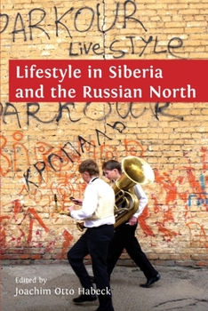 Paperback Lifestyle in Siberia and the Russian North Book