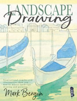 Paperback Landscape Drawing: Inspirational Step-By-Step Illustrations Show You How to Master Landscape Drawing and Painting Book