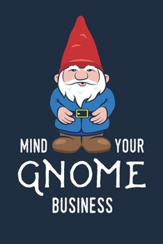 Paperback Gnome Notebook and Journal: Blank Lined for Writing and Note Taking Book