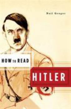 How to Read Hitler - Book  of the How to Read...