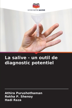 Paperback La salive - un outil de diagnostic potentiel [French] Book