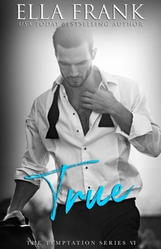 True - Book #6 of the Temptation