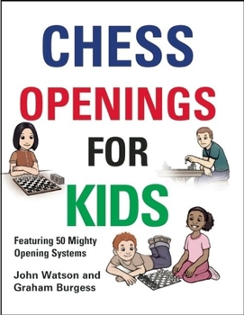 Hardcover Chess Openings for Kids Book