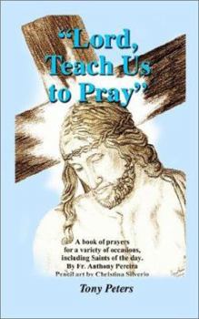 Paperback Lord Teach Us to Pray Book