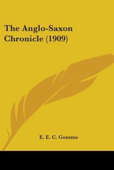 Paperback The Anglo-Saxon Chronicle (1909) Book