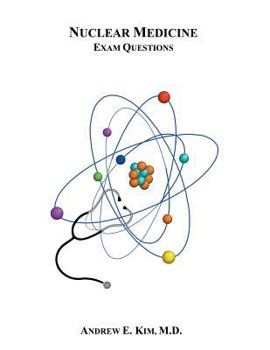 Paperback Nuclear Medicine Exam Questions Book