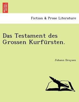 Paperback Das Testament Des Grossen Kurf Rsten. [German] Book