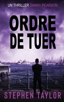 Paperback Ordre de Tuer: French Translation of Command To Kill [French] Book