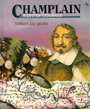 Hardcover Champlain: A Life of Courage Book
