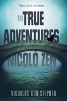 Paperback The True Adventures of Nicolo Zen Book