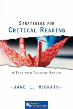 Paperback Strategies for Critical Reading: A Text with Thematic Reader Book