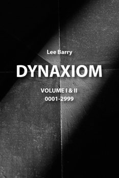 Paperback Dynaxiom: Volumes 1 and 2 Book